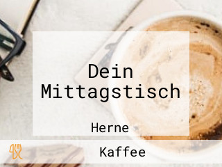 Dein Mittagstisch