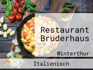 Restaurant Bruderhaus