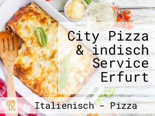 City Pizza & indisch Service Erfurt