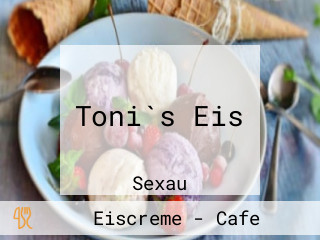 Toni`s Eis