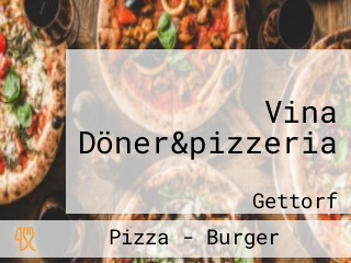 Vina Döner&pizzeria