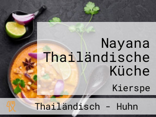 Nayana Thailändische Küche