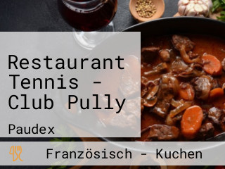 Restaurant Tennis - Club Pully