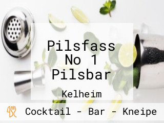 Pilsfass No 1 Pilsbar