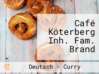 Café Köterberg Inh. Fam. Brand