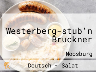Westerberg-stub'n Bruckner