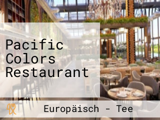 Pacific Colors Restaurant