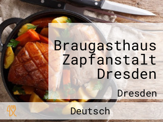 Braugasthaus Zapfanstalt Dresden
