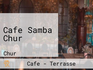 Cafe Samba Chur