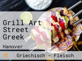 Grill Art Street Greek