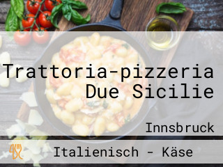 Trattoria-pizzeria Due Sicilie