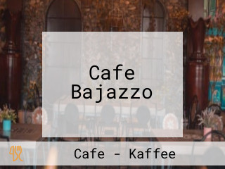 Cafe Bajazzo