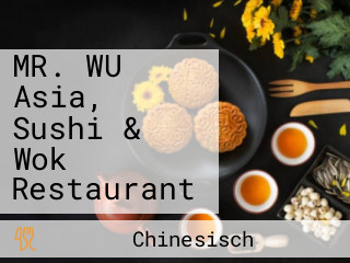 MR. WU Asia, Sushi & Wok Restaurant