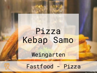 Pizza Kebap Samo