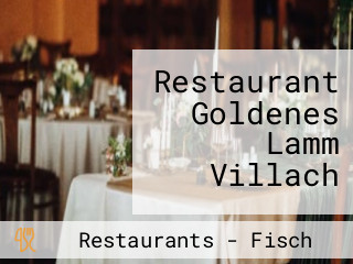 Restaurant Goldenes Lamm Villach