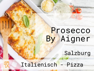 Prosecco By Aigner