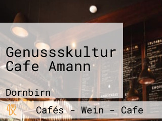 Genussskultur Cafe Amann
