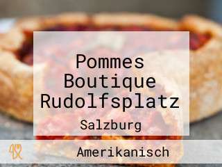 Pommes Boutique Rudolfsplatz