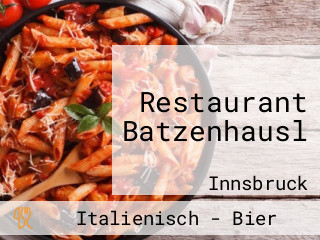 Restaurant Batzenhausl