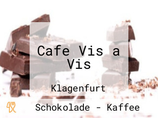 Cafe Vis a Vis