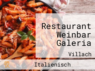 Restaurant Weinbar Galeria