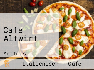 Cafe Altwirt