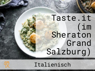 Taste.it (im Sheraton Grand Salzburg)