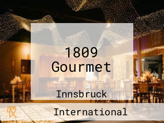 1809 Gourmet