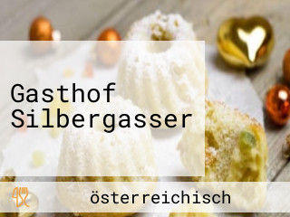Gasthof Silbergasser