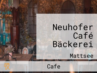 Neuhofer Café Bäckerei