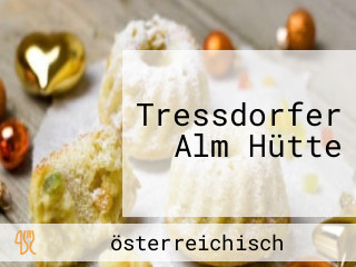 Tressdorfer Alm Hütte