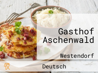 Gasthof Aschenwald