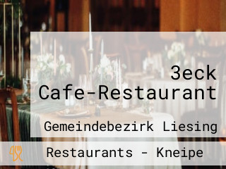 3eck Cafe-Restaurant