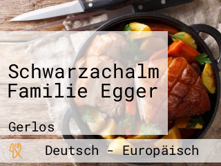 Schwarzachalm Familie Egger