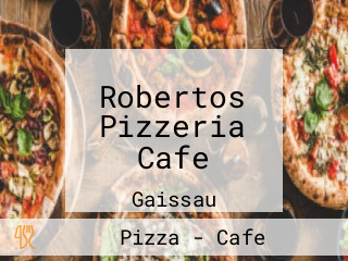 Robertos Pizzeria Cafe