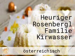 Heuriger Rosenbergl Familie Kirwasser