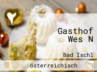 Gasthof Wes N