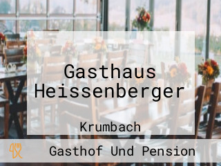 Gasthaus Heissenberger