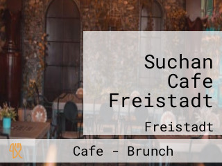 Suchan Cafe Freistadt