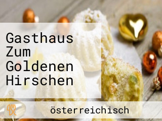 Gasthaus Zum Goldenen Hirschen