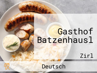 Gasthof Batzenhausl