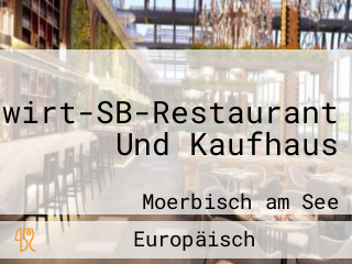 Seewirt-SB-Restaurant Und Kaufhaus