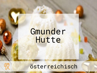 Gmunder Hutte