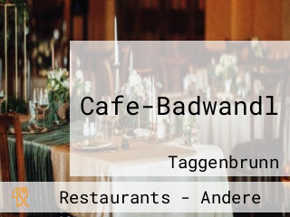 Cafe-Badwandl