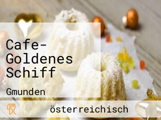 Cafe- Goldenes Schiff