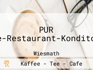 PUR Cafe-Restaurant-Konditorei