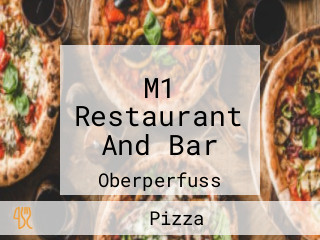 M1 Restaurant And Bar