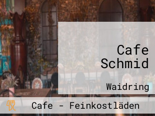 Cafe Schmid