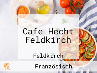 Cafe Hecht Feldkirch