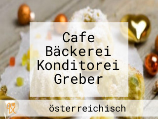 Cafe Bäckerei Konditorei Greber